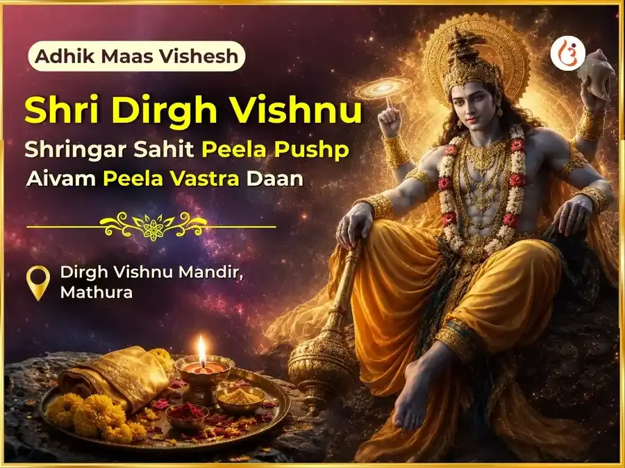Adhik Maas Vishesh Deergh Vishnu Shringar Sahit Peela Pushp & Peela Vastra Daan